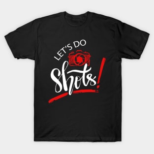 Let's do shots hand lettering. T-Shirt